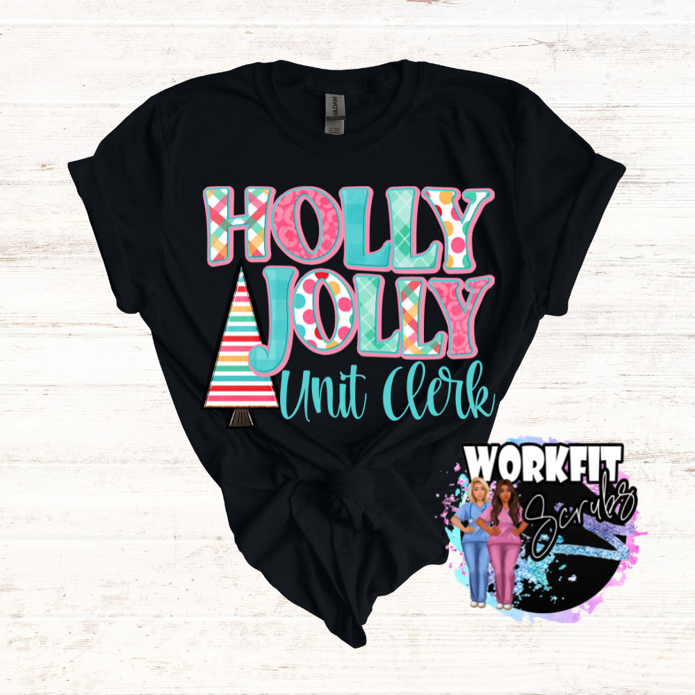 Holly Jolly Unit Clerk T-Shirt
