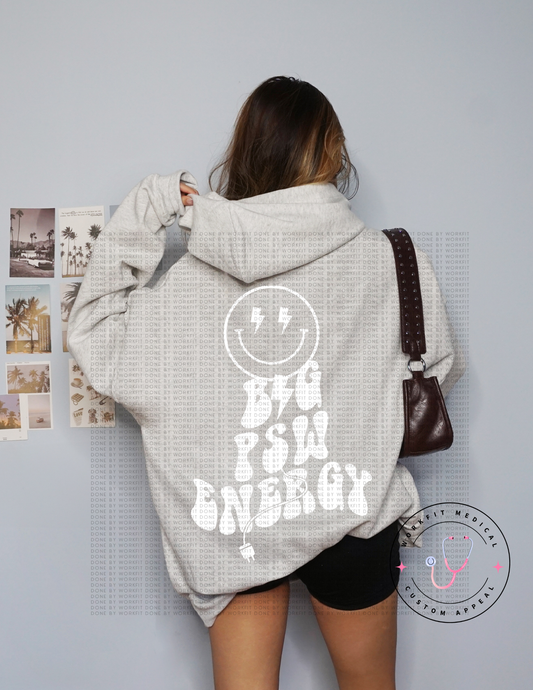 Big PSW Energy Hoodie
