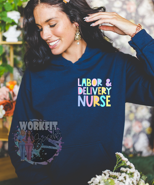 L & D Nurse Hoodie