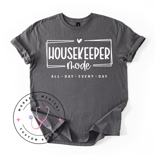 Housekeeper Mode