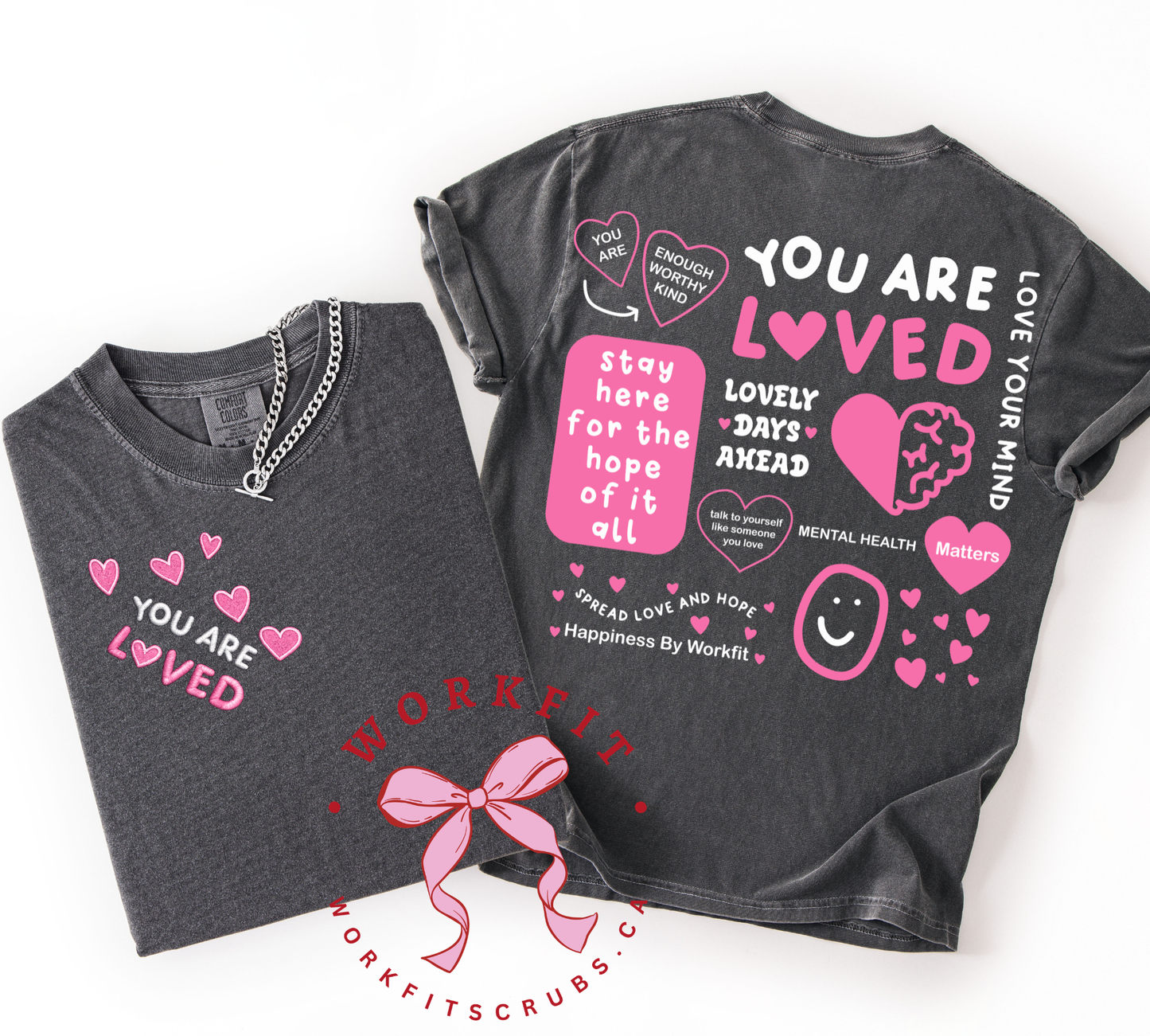 You Are Loved T-Shirt