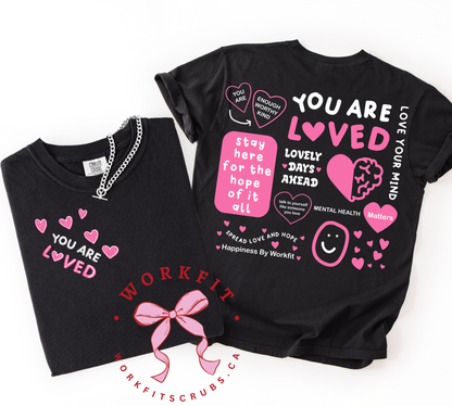 You Are Loved T-Shirt