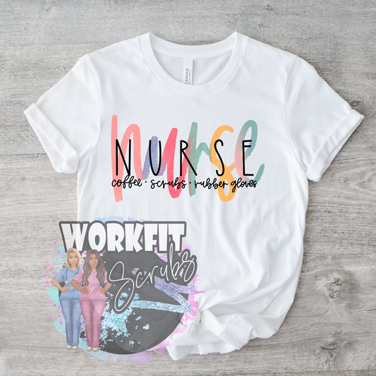 Nurse Scrubs & Rubber Gloves Tee