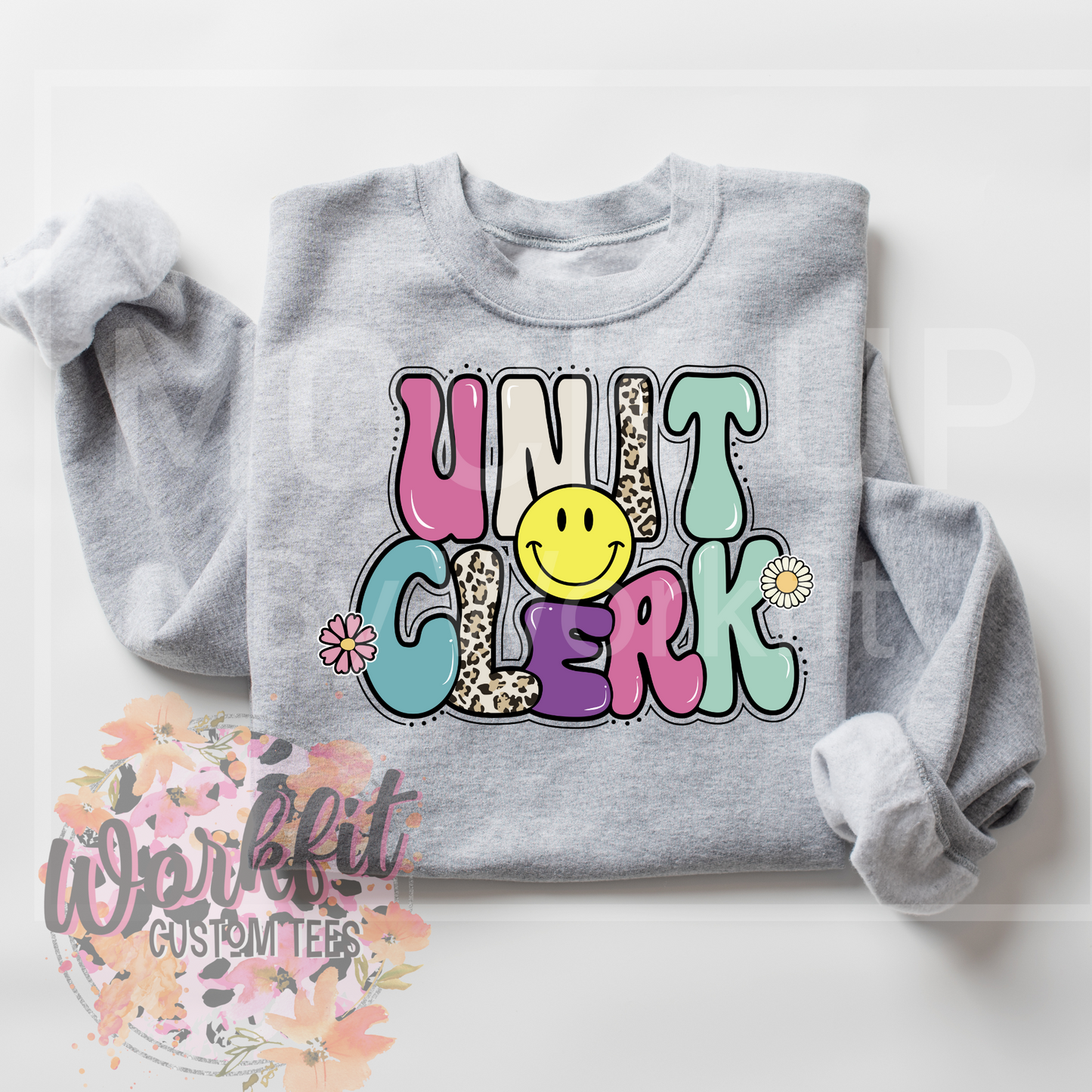 Happy Unit Clerk Crewneck