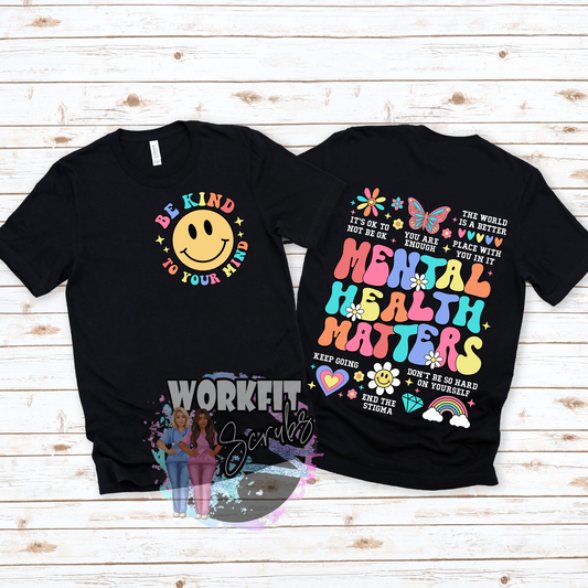 Be Kind Mental Health Tee