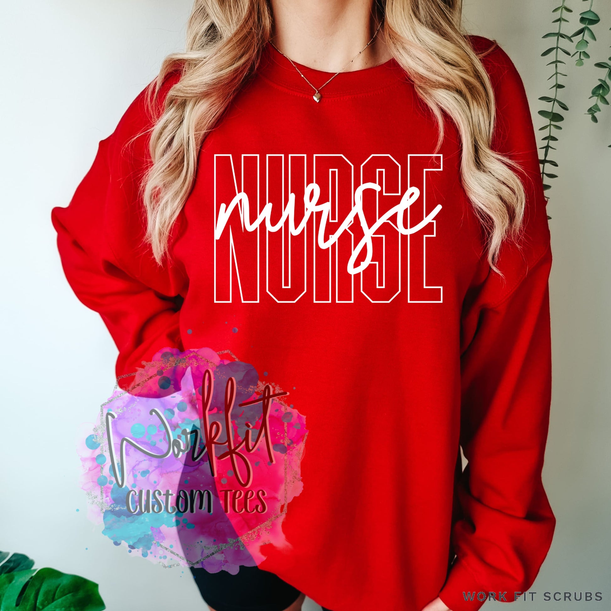 Work Fit Scrubs - Block Style NURSE Crewneck.